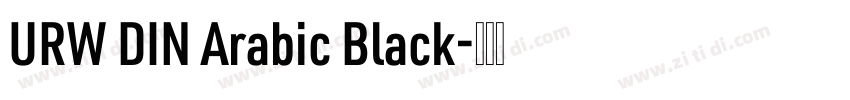 URW DIN Arabic Black字体转换